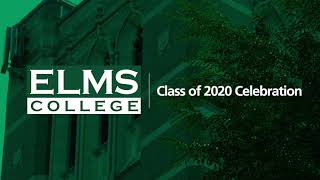 Elms College Class of 2020 Celebration