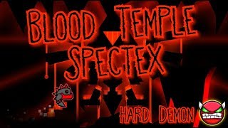 Blood Temple by Spectex 100% (Hard Demon) screenshot 5
