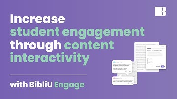 BibliU Engage | Increase student engagement through content interactivity
