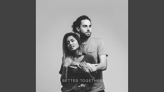 Video thumbnail of "Us The Duo - Better Together"