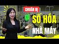 Những điều cần làm khi nhà máy bước vào giai đoạn số hóa| Trang Nhã VIKING