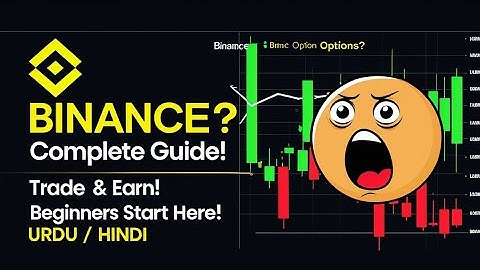 Binance Options Trading Complete Guide for Beginners  Binance Me Option Trading Kasie Karen