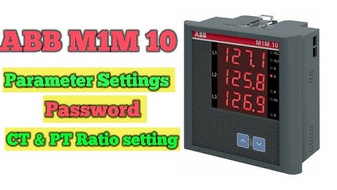 ABB M1M 10 | ABB M1M 10 parameter settings | abb meter parameter settings | abb meter password