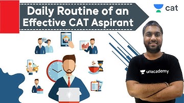 Daily Routine of an Effective CAT Aspirant | CAT 2020 | Unacademy CAT | Amit Surana Sir