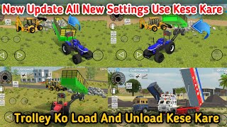 New Update Ki All Settings Use Kese Kare 😱 Indian Vehicles Simulator 3D Me Trolley Ko Load Unload screenshot 4