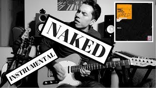 NAKED - James Arthur - Instrumental Guitar Cover - Sebastian Lindqvist