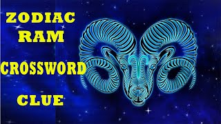 Top secret how to Solve the Zodiac Ram Crossword Clue! ( Year of the ram )