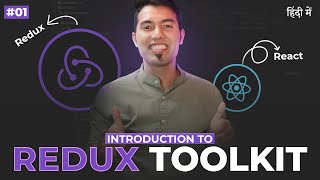 Redux Toolkit Tutorial in Hindi #1:  A Game-Changer for Managing State in React with Redux Toolkit