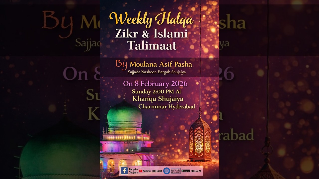 WEEKLY DARS E HADEES WA FIQAH @ KHANQA SHUJAIYA  CHARMINAR 08-FEB-2026