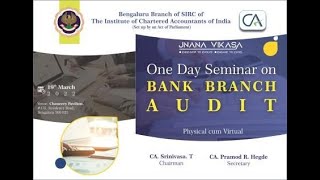 One Day Seminar on Bank Branch Audit- 3rd Technical Session
