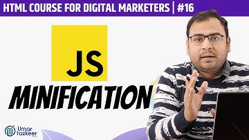 What is JavaScript Minification and How to do it? | HTML Course | #16