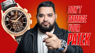 HOW TO NOT DAMAGE YOUR PATEK 5905R