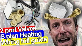 2 PORT VALVES CENTRAL HEATING WIRING