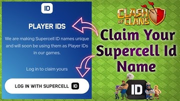 Claim Your Unique Supercell Id Name 🥳🥳🥳 (Clash of Clans)