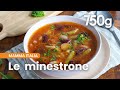 La recette du minestrone la soupe de lgumes italienne  750g