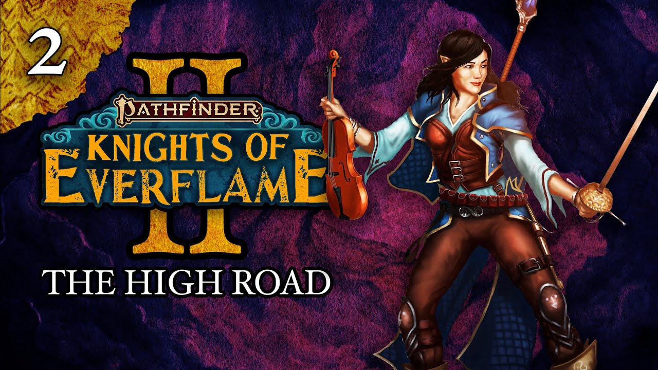 The High Road | Pathfinder: Knights of Everflame | Season 2, Episode 2