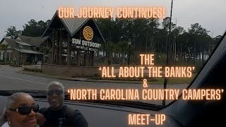 RV Travels  Our Journey Continues!  All About The Banks  NCCC Meetup. Sun Outdoors Myrtle Beach