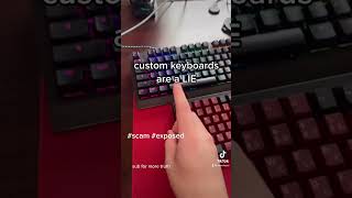 custom keyboards EXPOSED (waste of money) screenshot 1