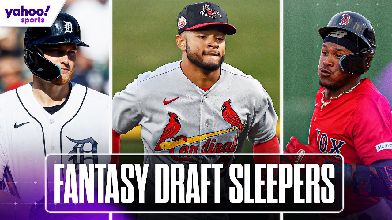 FANTASY baseball DRAFT SLEEPERS to target | Yahoo Sports