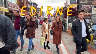 EDIRNE  OLD CITY. MARKET STREET WALKING. TURKEY #edirne #Turkey