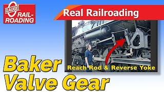 Real Railroading: The Baker Valve Gear