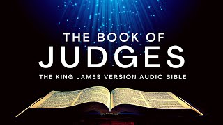 The Book of Judges KJV | Audio Bible (FULL) by Max McLean #kjv #scripture #audiobook #bible