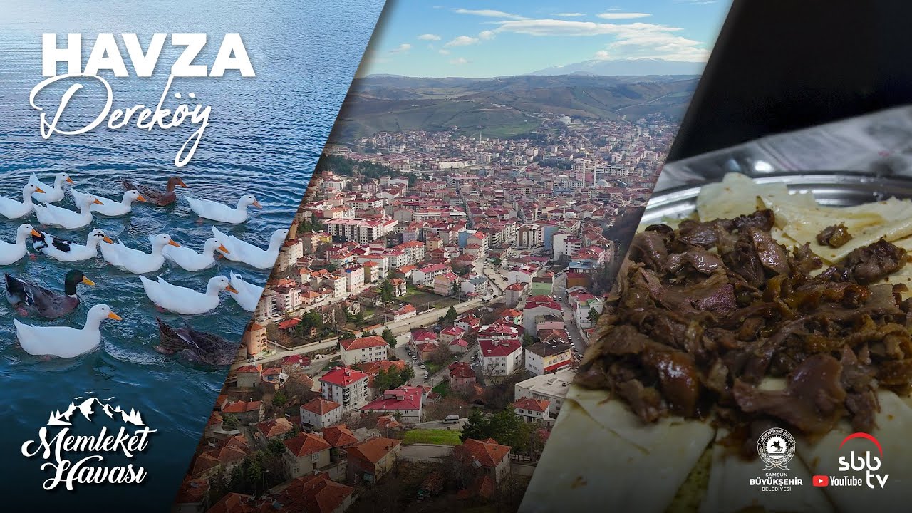 Havza Dereköy Mahallesi  |  Memleket Havası