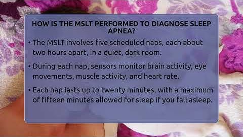 How Is The MSLT Performed To Diagnose Sleep Apnea? - Sleep Apnea Support Network