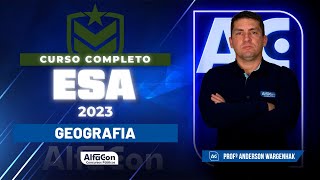 Concurso ESA 2023 - Curso Completo de Geografia - Alfacon