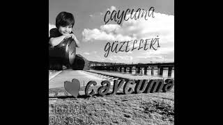 Burak Başoğlu - Çaycuma Güzelleri̇ - 