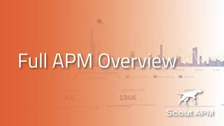 Full APM Overview in Ruby