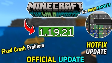 Minecraft Pe 1.19.21 Official Version Released | Minecraft 1.19.21 HOTFIX UPDATE
