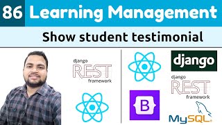 Famous Django ReactJs LMS #86 | Show student testimonial on home page | Learn Django ReactJs RESTApi Profile