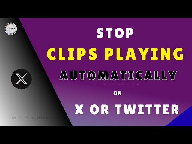 Stop Videos Playing Automatically on X