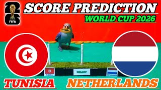 TUNISIA VS NETHERLANDS || WORLD CUP 2026 || SCORE PREDICTION