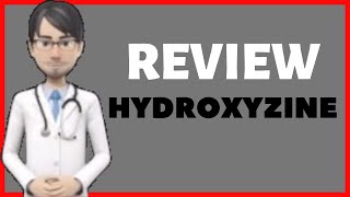 HYDROXYZINE TABLETS review and  SIDE EFFECTS