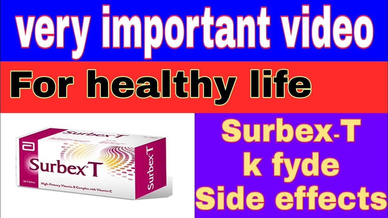 Surbex t uses,side effects and warning full review  in urdu/ hindi