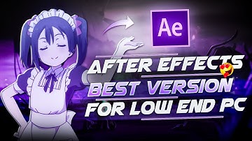 After Effects Best Version For Low End PC 😱 | After Effects Best Settings For Performance 🔥