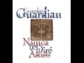 Guardian  nunca te dir adis album completo