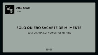 Drake - 7969 Santa (Lyrics + Sub Español)