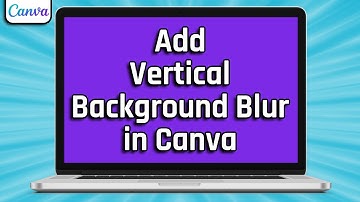 How To Add Vertical Background Blur in Canva  (easy)