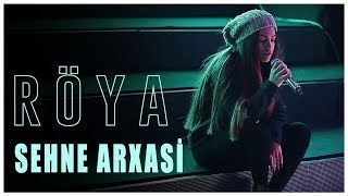 Röya - Sehne Arxasi