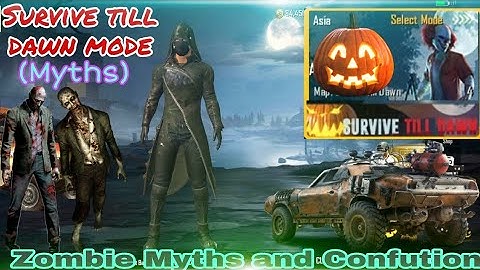 Myths About Survive till dawn Mode in Pubg mobile lite