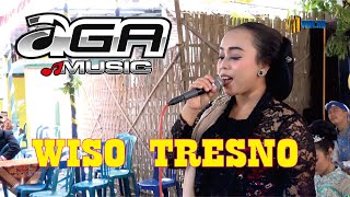 Wiso Tresno   Campursari AGA MUSIC