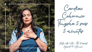 Cardiac Coherence Tingsha 5 secs 5 minutes | Marie-Eve Bédard