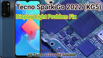 Tecno Spark Go 2022 Display Light Solution | Tecno KG5 LCD Light Problem Fix | LCD Light Solution 💯%