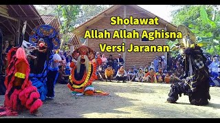 Sholawat Allah Allah Aghisna Versi Jaranan