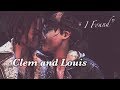 ❝i found love❞ | clementine & louis