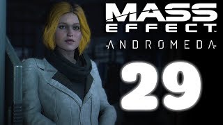 Mass Effect: Andromeda - EP29 - Ryder's never ending quest!