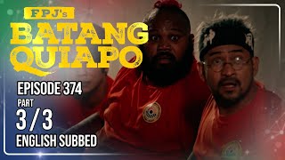 Fpjs Batang Quiapo Full Episode 374 - Part 33 Eng Sub